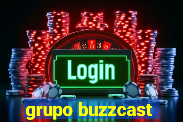 grupo buzzcast